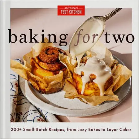 America'S Test Kitchen Baking For Two: Small-Batch Desserts And Breads 1