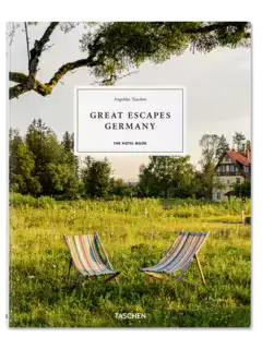 Great Escapes Germany: Curated Guide To Boutique Hotels & Hidden Retreats 1